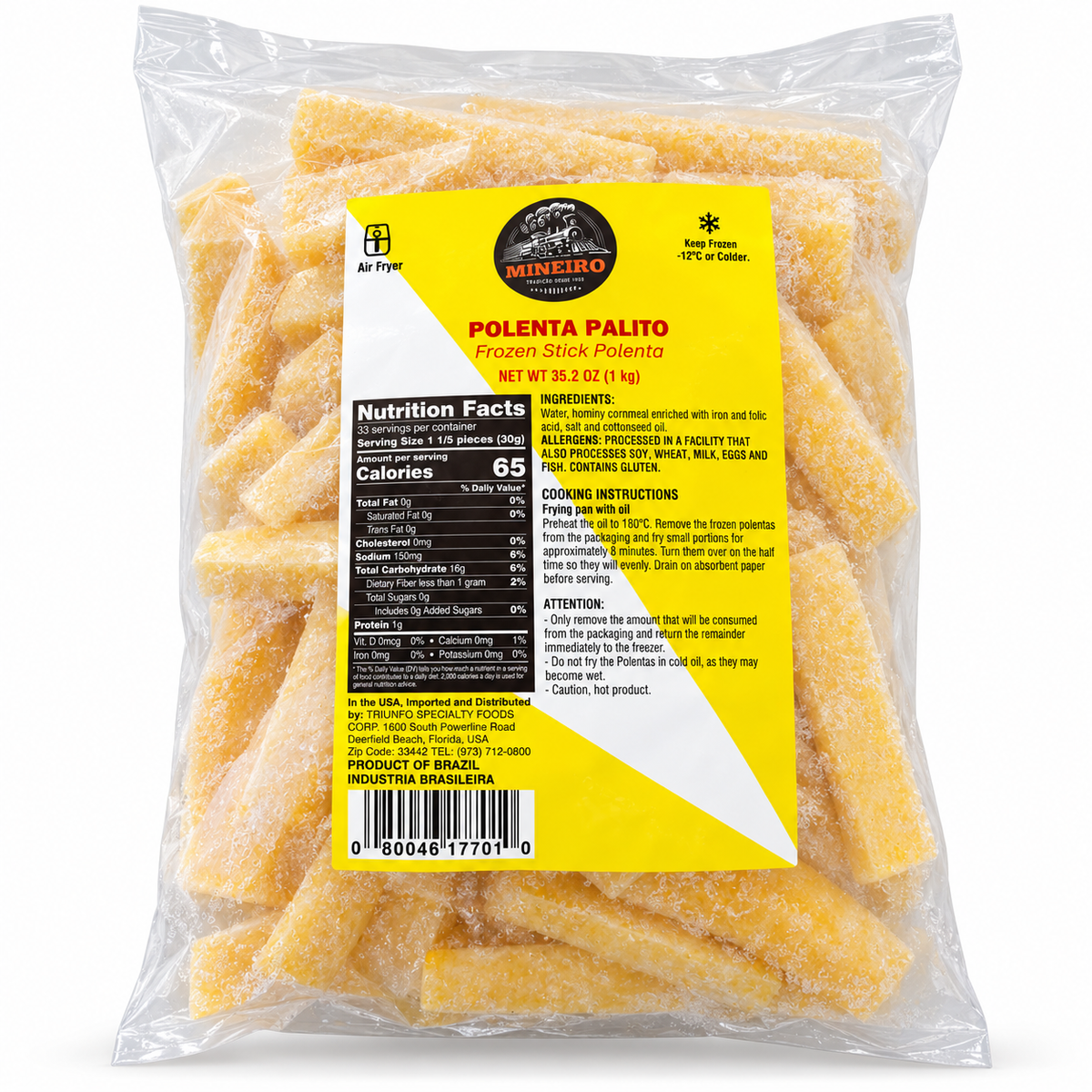 Polenta Palito Congelada 35.27 oz / 1 kg – Mineiro 261076    -    Frozen Polenta Sticks 35.27 oz / 1 kg – Mineiro
